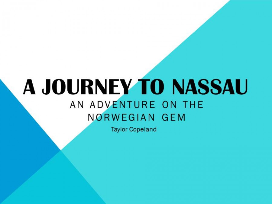 A+Journey+to+Nassau