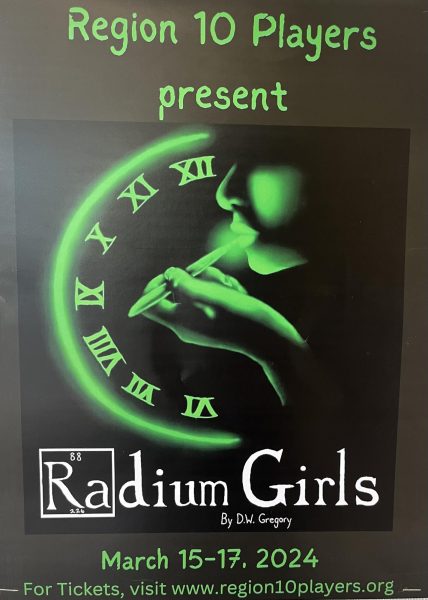 The Region 10 performed Radium Girls March 15 through 17 at Mills. The show has many local real-life ties. 